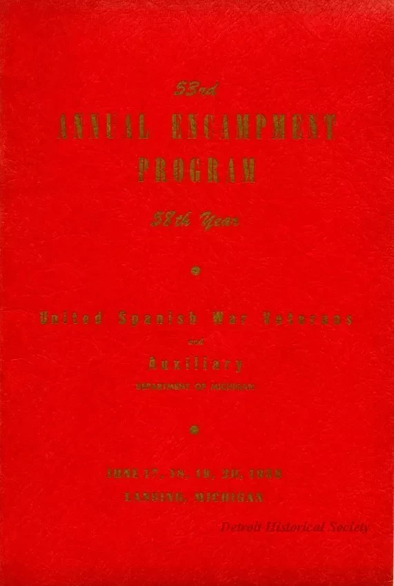 Program - 53rd Annual Encampment Program, 
United Spanish War Veterans and Auxiliary, Department of Michigan