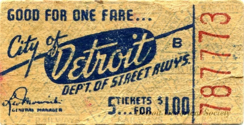 Ticket, Transportation - City of Detroit
Dept. of Street Rwys.