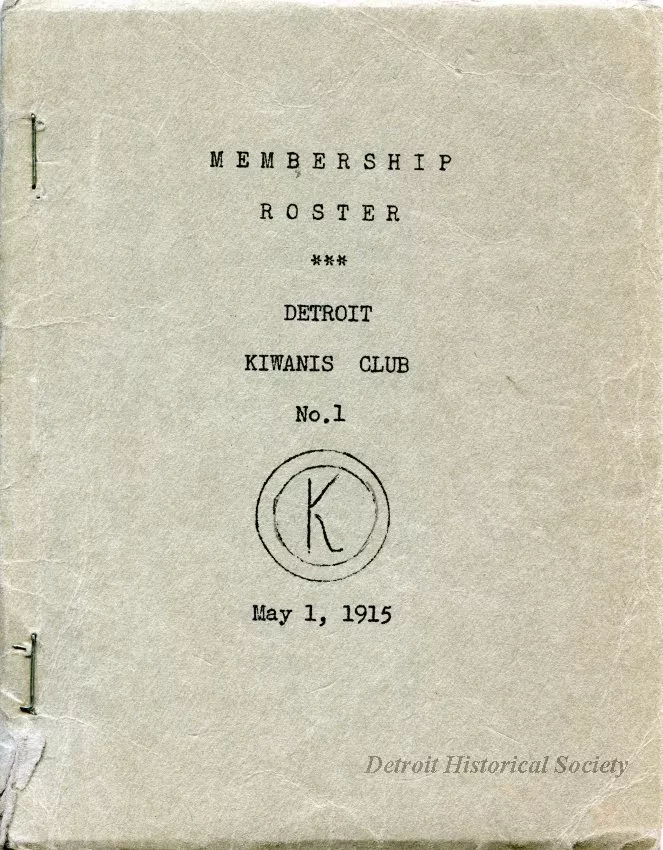 Roster - Membership Roster
Detroit Kiwanis Club No. 1