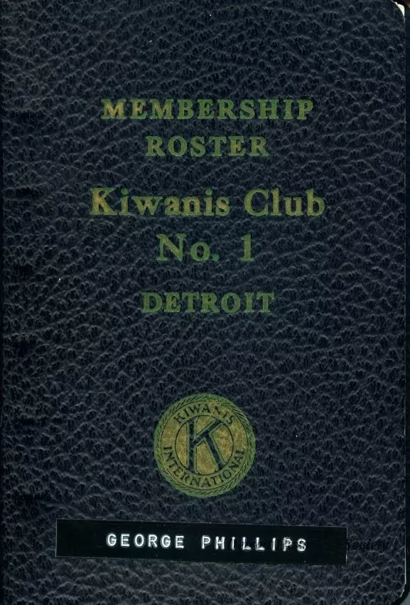 Roster - Membership Roster
Kiwanis Club No. 1, Detroit