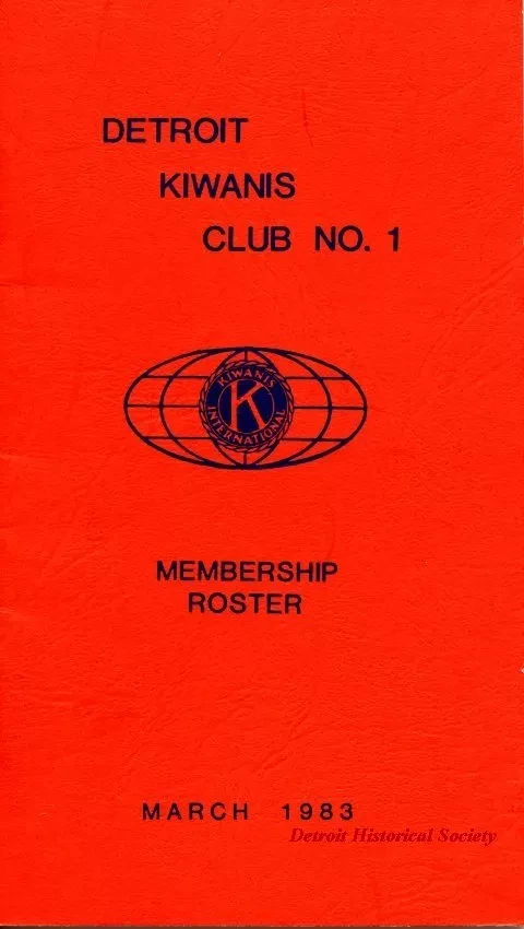 Roster - Detroit Kiwanis Club No. 1
Membership Roster