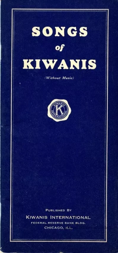 Booklet - Songs of Kiwanis
(Without Music)
