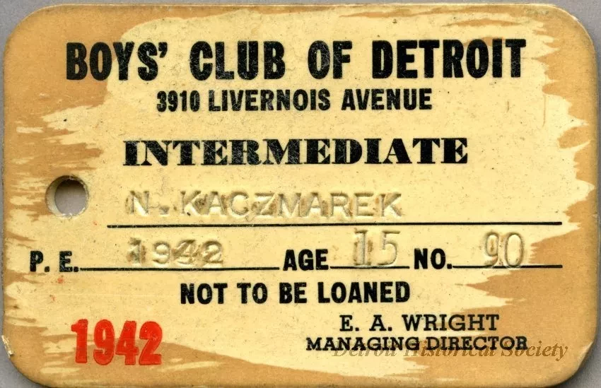 Card, Membership - Boys' Club of Detroit
3910 Livernois Avenue