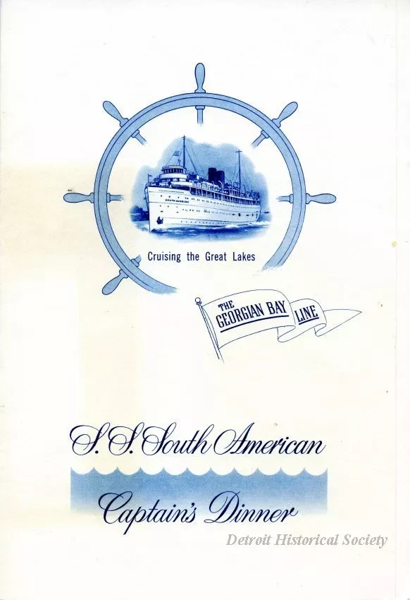Menu - The Georgian Bay Line 
S.S. South American
Captain's Dinner
