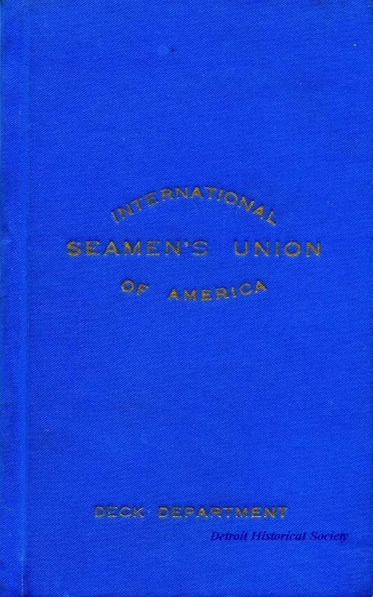 Certificate, Membership - International Seamen's Union of America
Deck Department