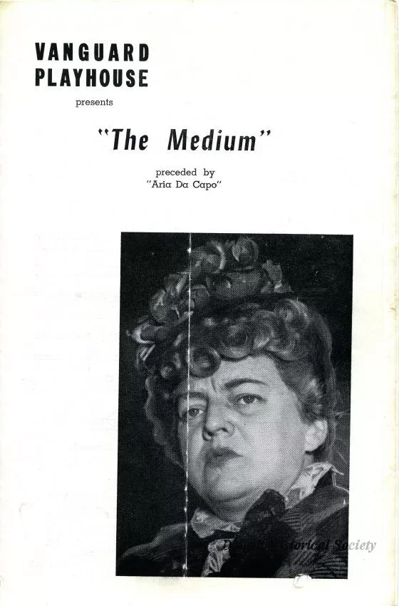 Program, Theater - Vanguard Playhouse
The Medium