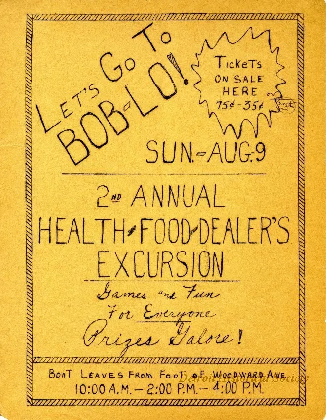 Ad, Print - Let's Go to Bob-Lo
2nd Annual Health Food Dealer's Excursion to Bob-Lo