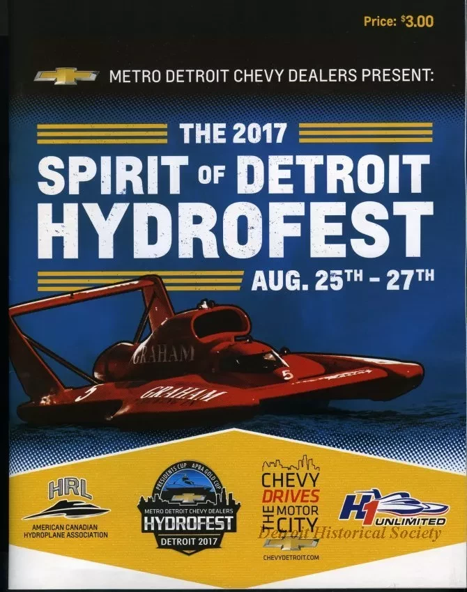 Program - Official Program, Spirit of Detroit Hydrofest, August 25 - 27, 2017