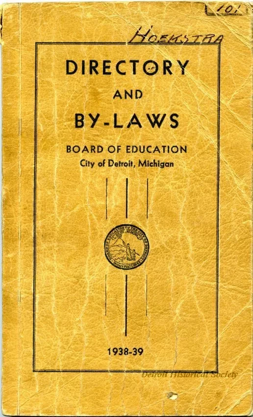 Booklet - Directory and By-Laws, Board of Education, City of Detroit, Michigan