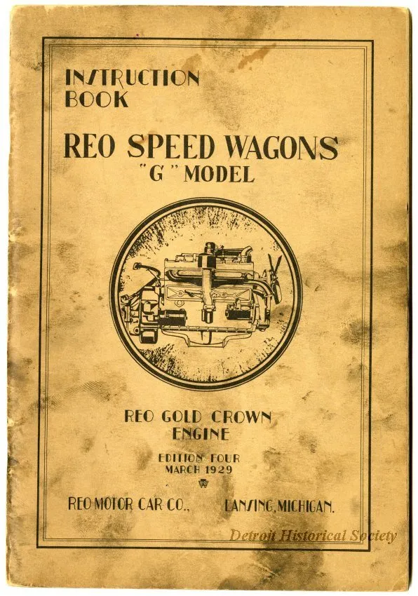 Manual - Instruction Book
REO Speed Wagons "G" Model