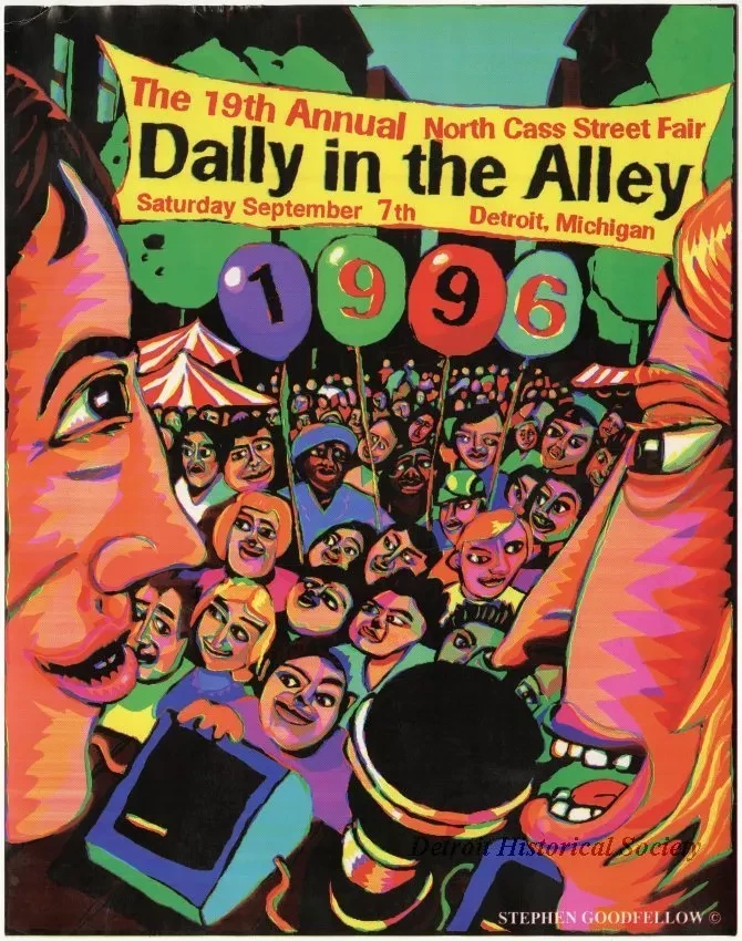 Poster - The 19th Annual North Cass Street Fair
Dally in the Alley, Saturday, September 7th, Detroit, Michigan