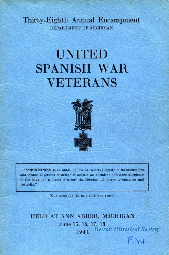 Program - Thirty-Eighth Annual Encampment, Department of Michigan, 
United Spanish War Veterans