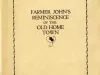 Booklet - Farmer John's Reminiscence of the Old Home Town or Farmer John Spilling Ink in Self-Defense