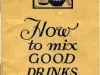 Booklet - How to Mix Good Drinks, 19th Edition
