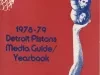 Yearbook - 1978-79 Detroit Pistons Media Guide/Yearbook