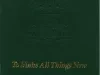 Program - To Make All Things New