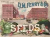 Poster - It always pays to plant the best.  
D. M. Ferry & Co.'s Seeds