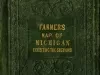 Cover, Map - "Farmer's Map of Michigan Exhibiting the Sections"