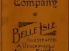 Cover, Map - Belle Isle Illustrated. A descriptive Map and Guide