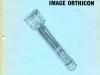 Report, Technical - Getting the Most Out of Your Image Orthicon