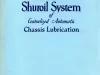 Report - The Shuroil System of Centralized Automatic Chassis Lubrication