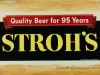 Sign, Advertising - Quality Beer for 95 Years